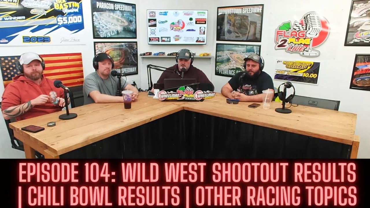 Episode 104: Wild West Shootout Results, Chili Bowl Results, Othe racing topics