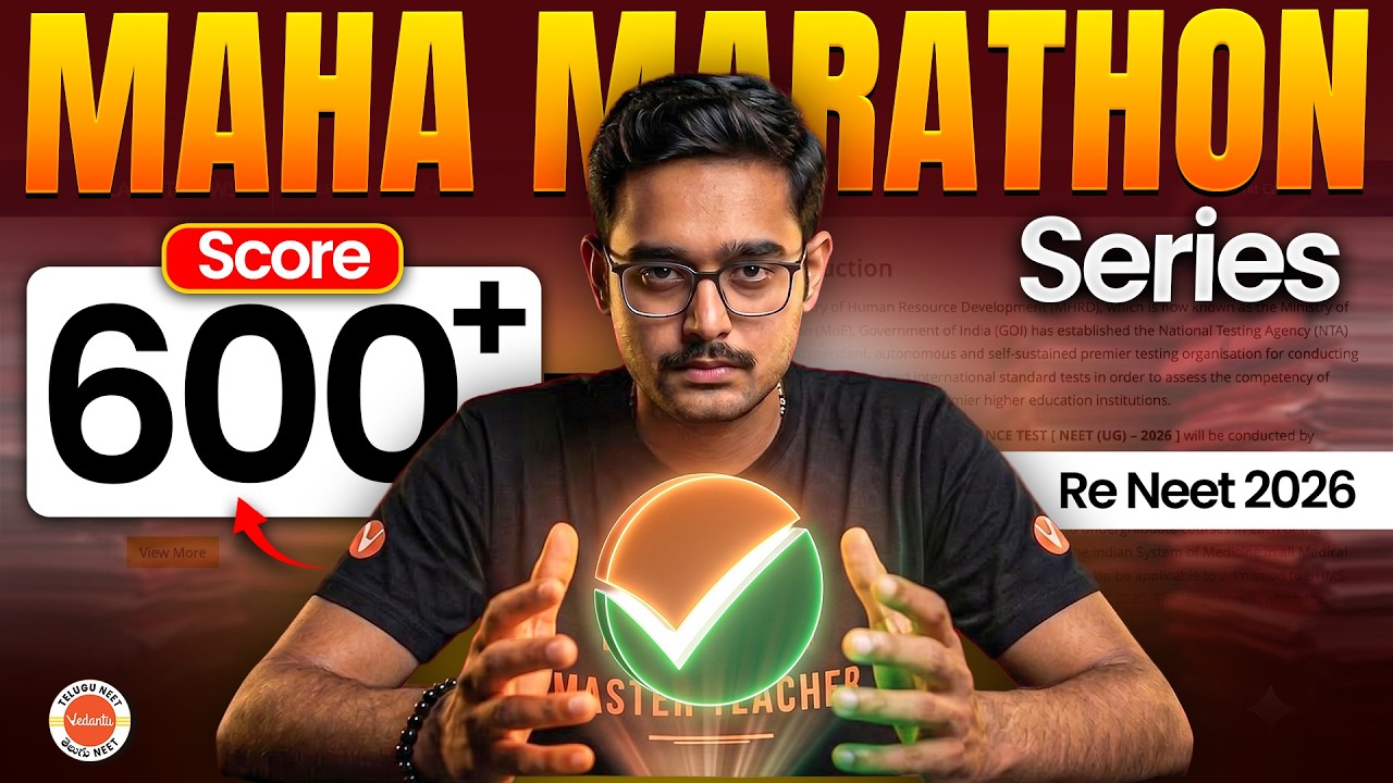 Maha Marathon Series 🔥 Score 600+ in RE-NEET 2026 | Complete Strategy & Revision Plan