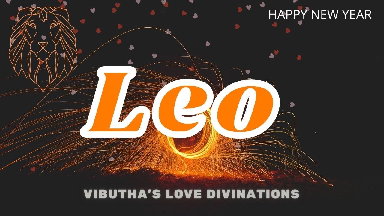 LEO JANUARY 2021 | DAY OF LOVE , COMMITMENT AND FRUSTRATION