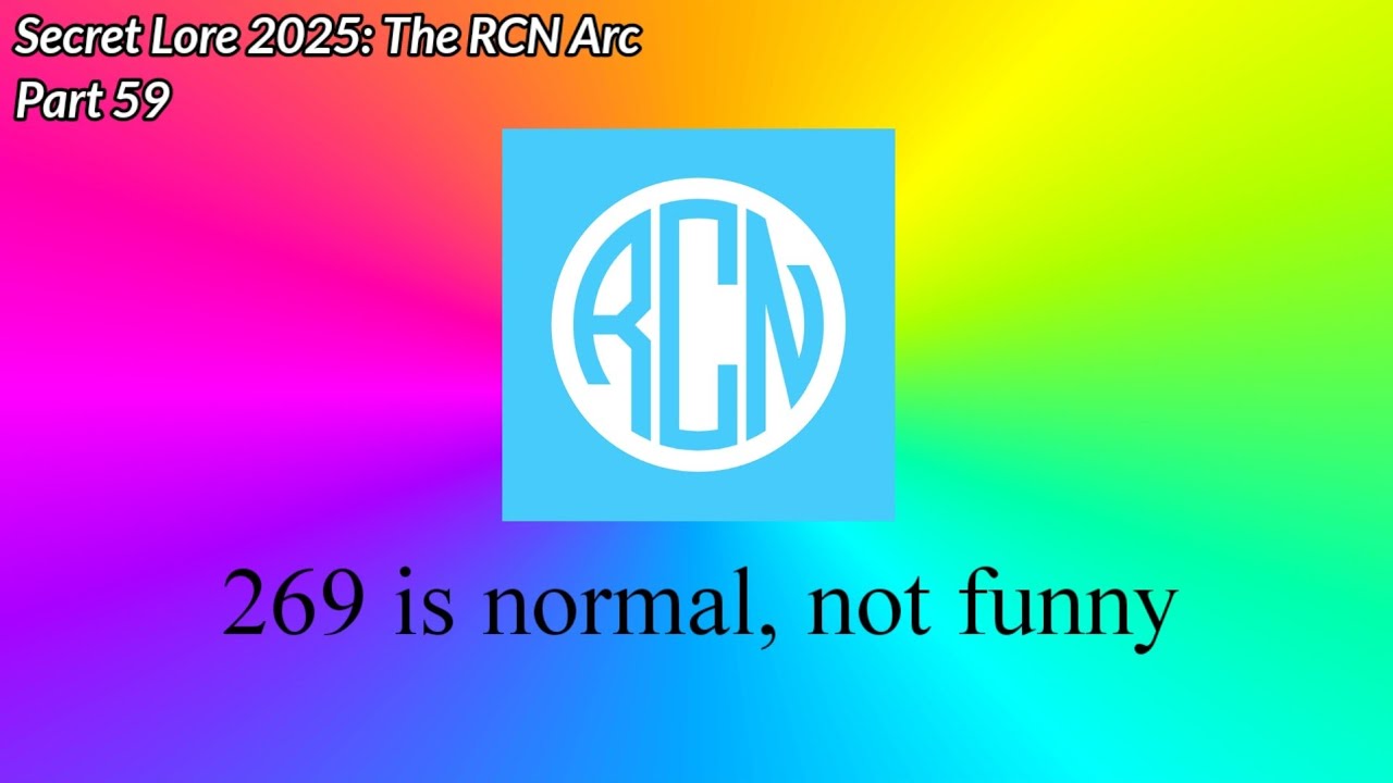 Secret Lore 2025: The RCN Arc | Part 59 - Failure of a funny shift (Mistakes that aren't mistakes)