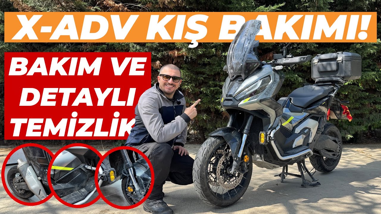 X-ADV'ye Bahar Yenilemesi! Önce Bakım Sonra Detaylı Temizlik!