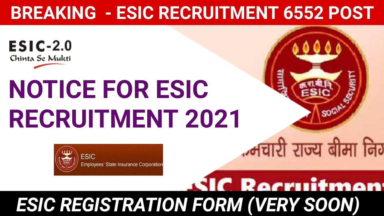 ESIC recruitment 2021/ESIC 6552 Post/ESIC 6552 recruitment 2021/ESIC recruitment notice/ESIC 2021