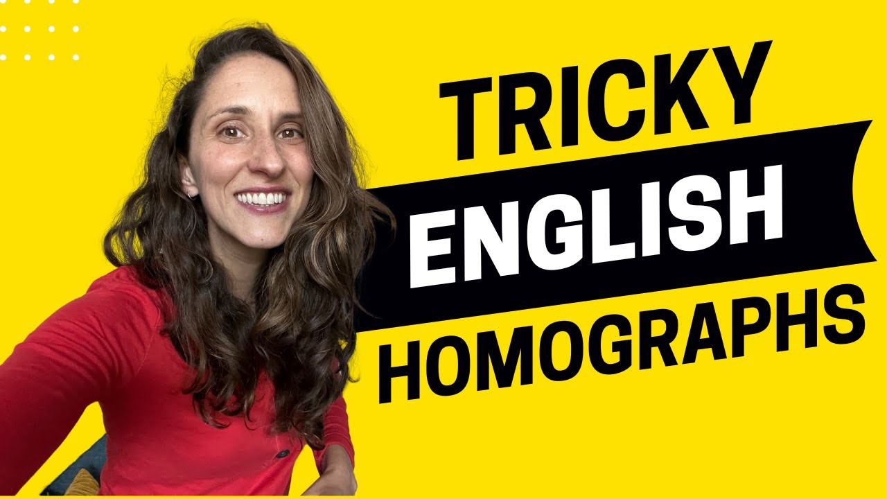 Read Versus Read and Other Tricky English Homographs - All Ears English 1833