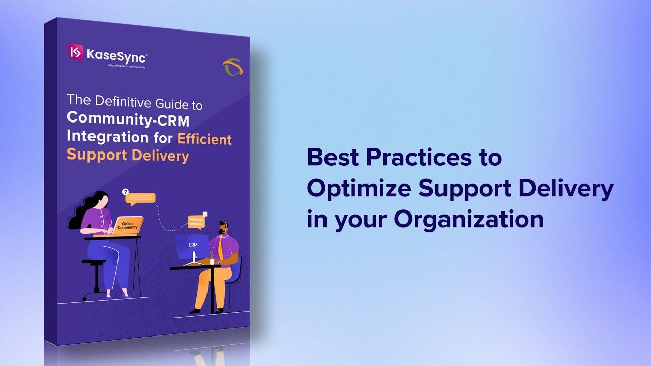 Revolutionize Customer Service With the Ultimate Community-CRM Integration Guide