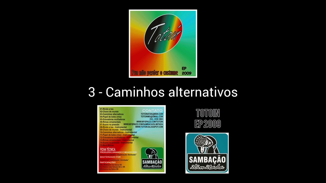 3 - caminhos alternativos | Totoin [Ep 2009] (pra não perder o costume)