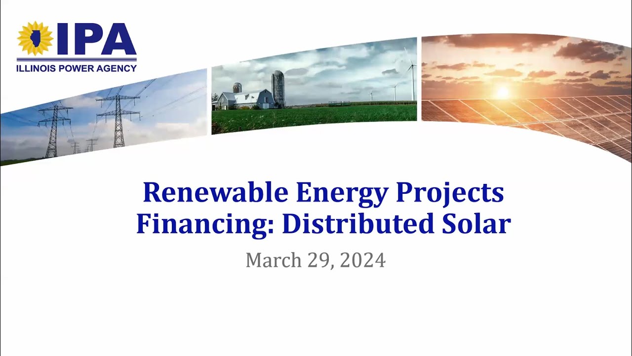 Renewable Energy Projects Financing: Distributed Solar