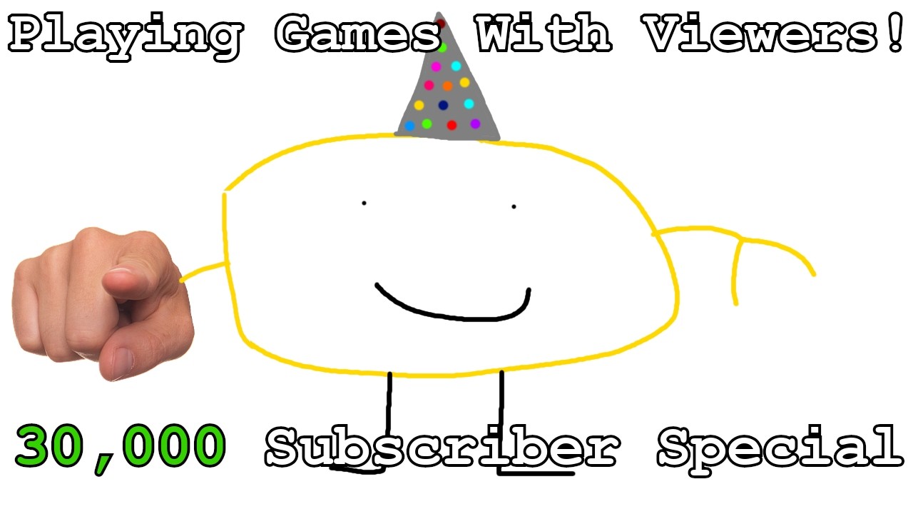 (30,000 Subscriber Special!) Playing Games With YOU!