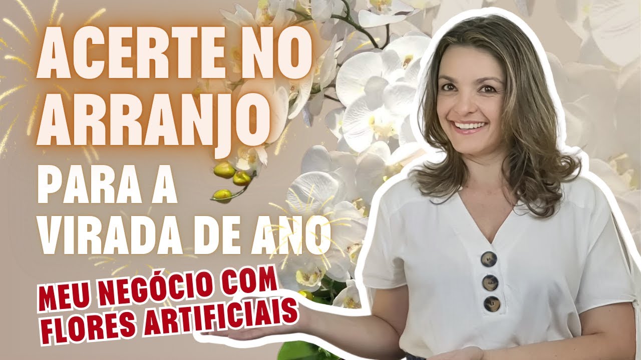 Como fazer Arranjos de Mesa para o Ano Novo com Flores Artificiais