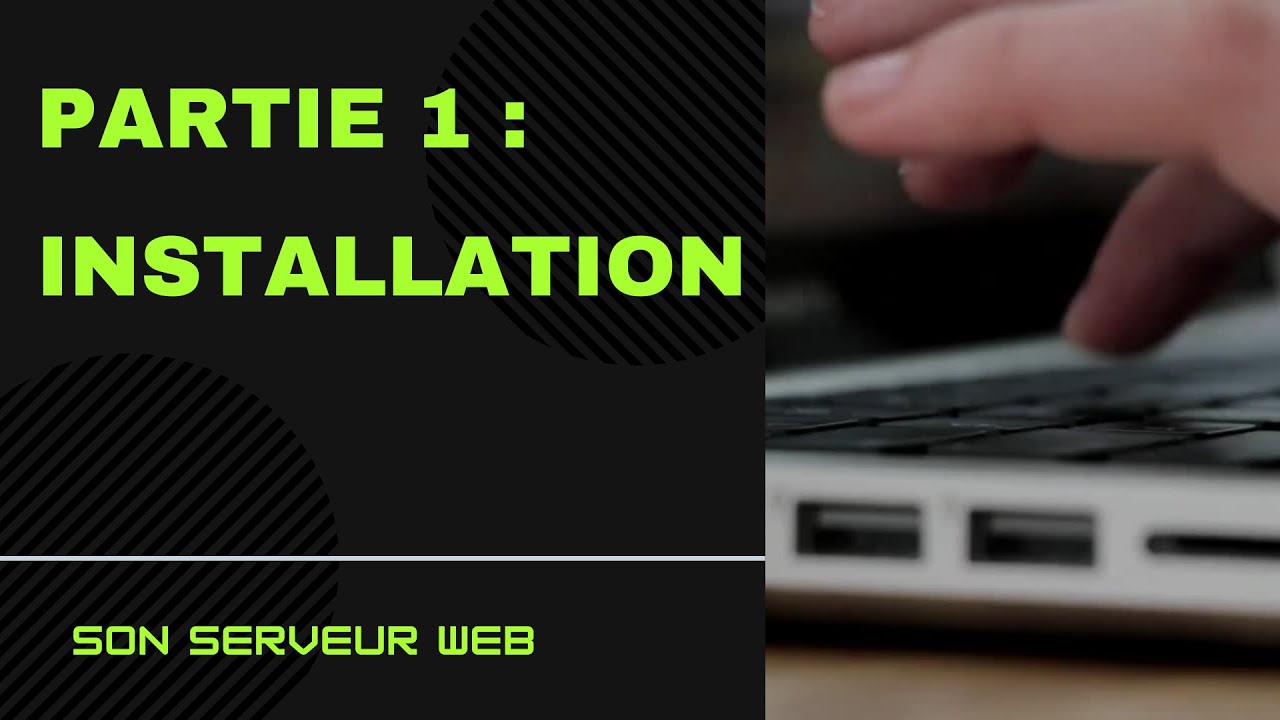 Serveur Web / Partie 1