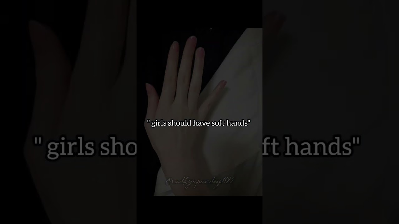 Should girls have soft hands 🌚💀 #insatgram #followunfollow #explorefeed #likee #likers