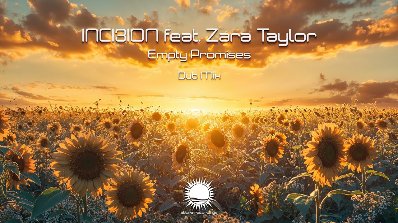 INCI3ION feat. Zara Taylor - Empty Promises (Extended Dub)