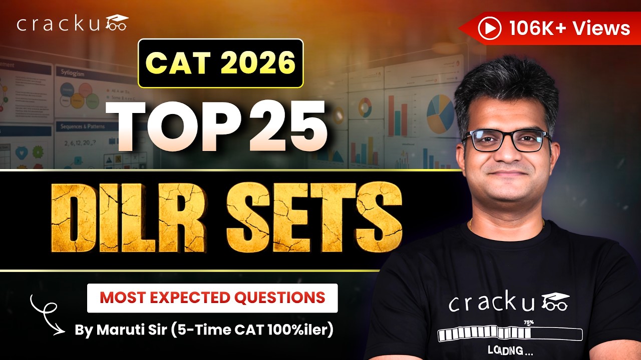 CAT 2026 LRDI Top-25 Sets 🔥 Most Expected | All major topics covered By Maruti Sir