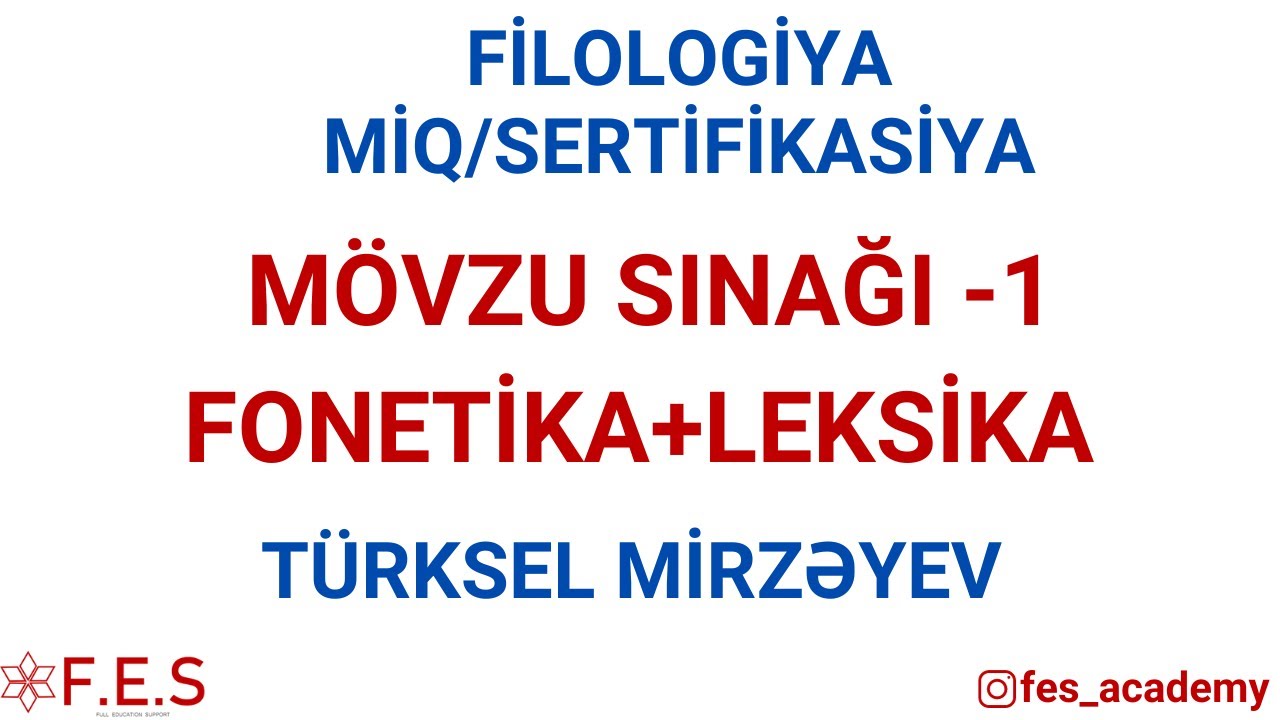 MİQ 2024 | FİLOLOQLAR ÜÇÜN SINAQ İZAHI | FONETİKA VƏ LEKSİKA