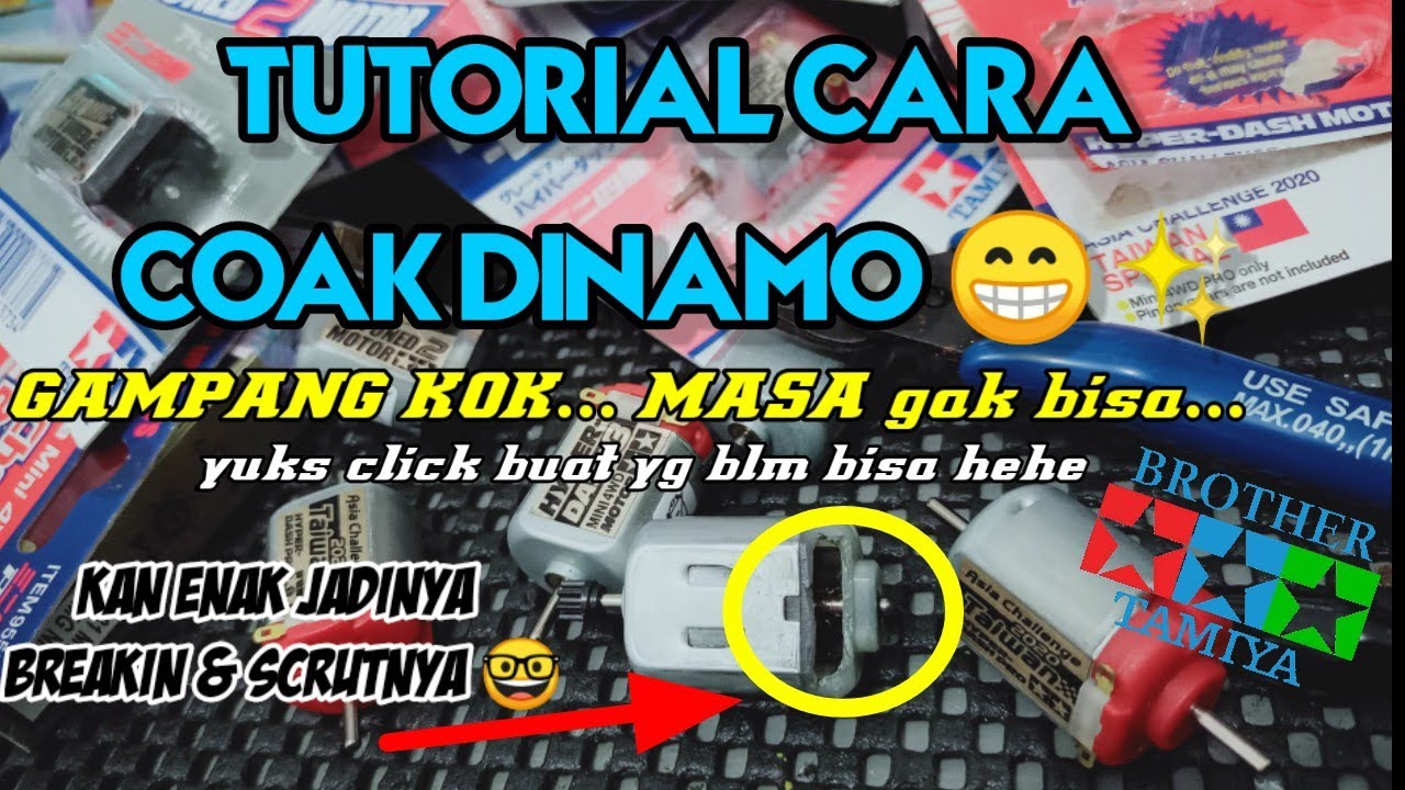Cara Mudah COAK DINAMO Tamiya . Kan enak jadinya Breakin & Scrutnya 