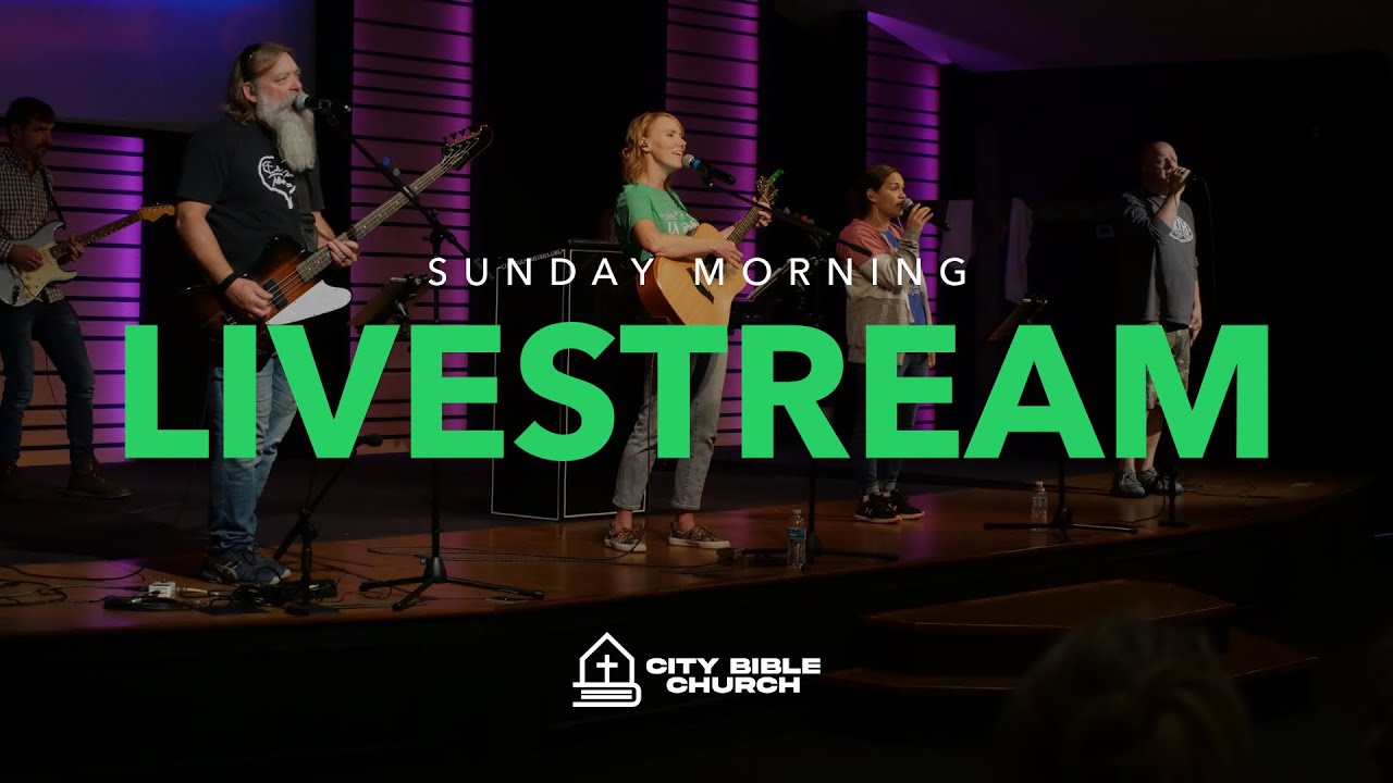 City Bible Church | Livestream 12-21-25
