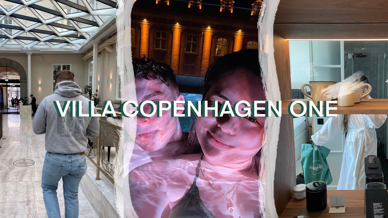 Vlog - Weekendtur til Villa Copenhagen