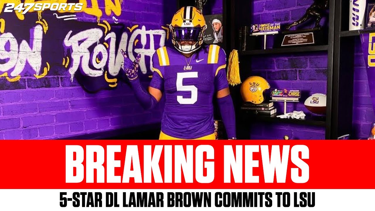 BREAKING: 5-star DL Lamar Brown Commits to LSU | No. 7 Overall Player in 2026