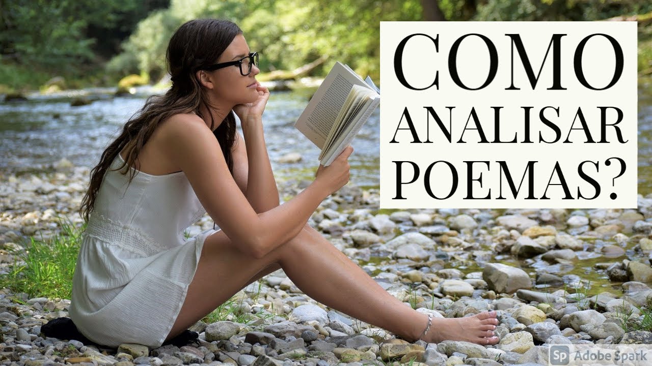 Como Analisar um Poema? #SeisPassosParaAnalisarUmPoema