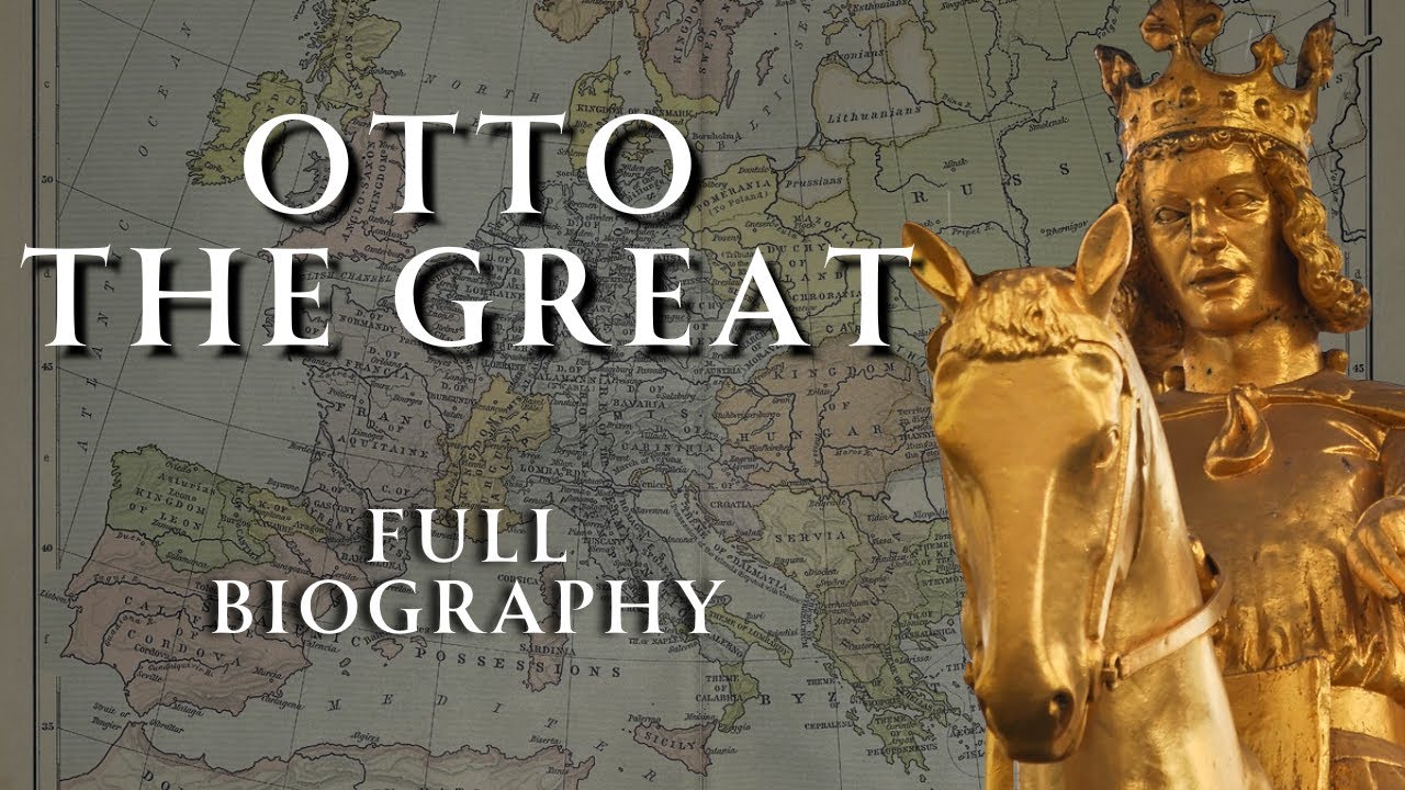 Holy Roman Emperor | The Life of Otto the Great | Human Voiced, No Ads