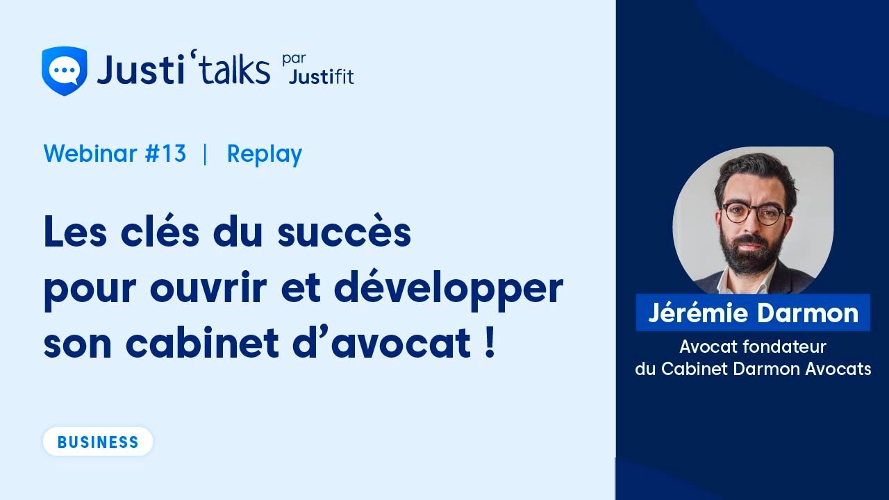[Webinar] Les clés du succès pour ouvrir et développer son cabinet d’avocat !