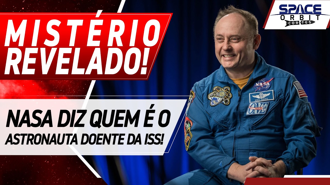NASA REVELA O ASTRONAUTA DOENTE DA ESTAÇÃO ESPACIAL!