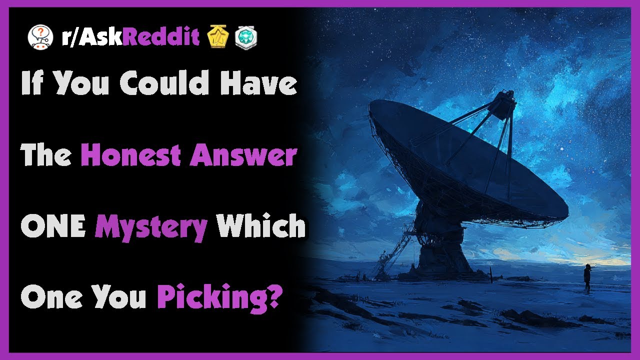 If You Could Have The 100% Honest Answer To ONE Mystery in History, Which One Are You Picking?