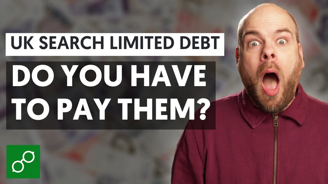 UK Search Limited Debt - Do you have to pay?