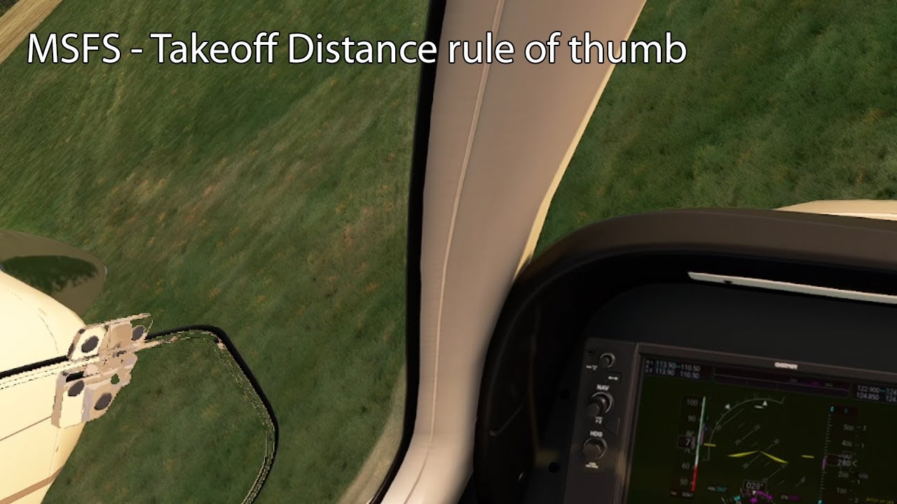 MSFS - Takeoff Distance rule of thumb