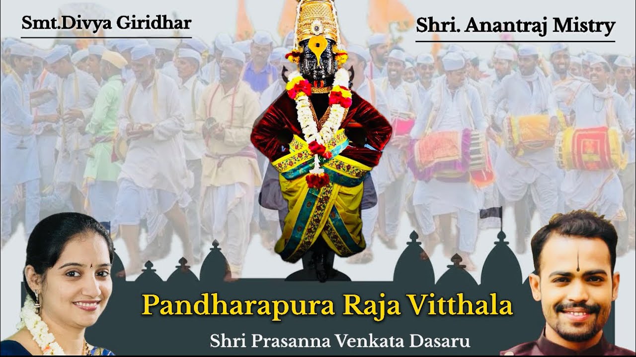 Pandhapura Raja Vitthala || Dasarapada || Anantraj Mistry & Divya Giridhar || HD video song 2024