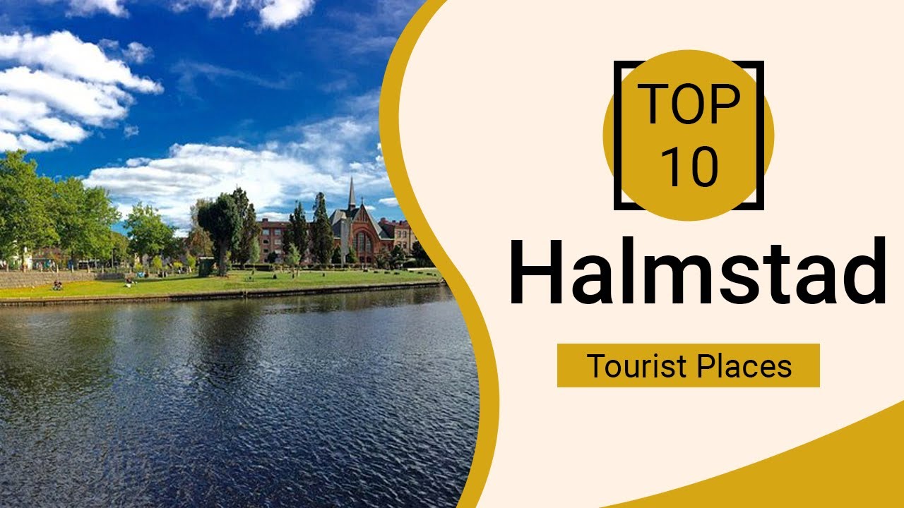 Top 10 Best Tourist Places to Visit in Halmstad | Sweden - English
