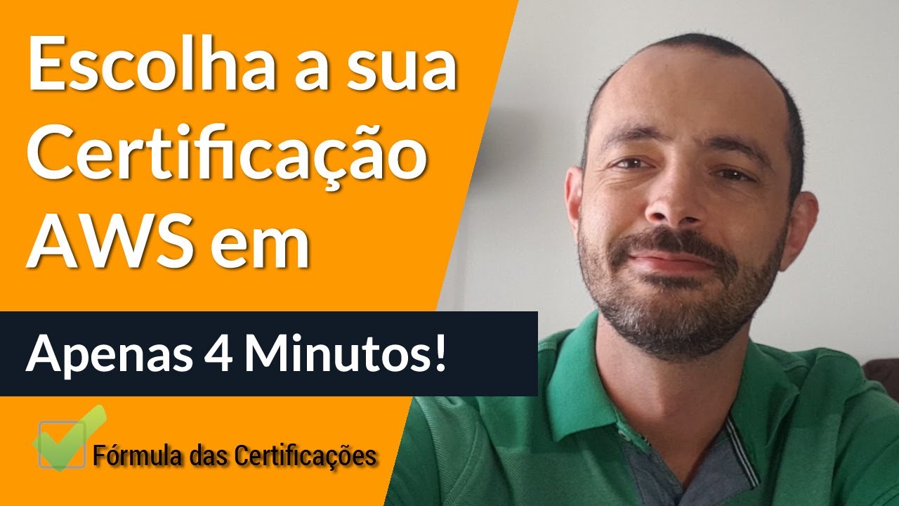 Escolha a sua Certificação AWS em 4 Minutos  | Fórmula das Certificações