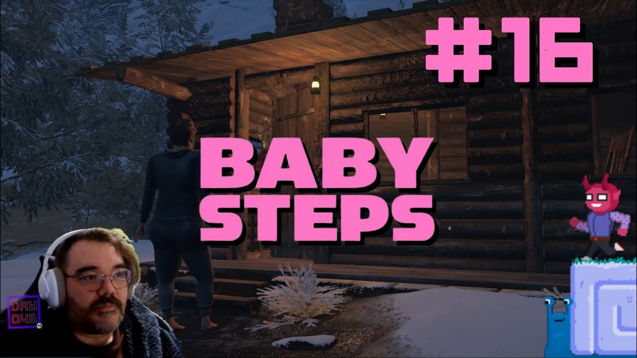 The Cabin || E16 || Baby Steps Adventure [Let's Play // Johnstruct]