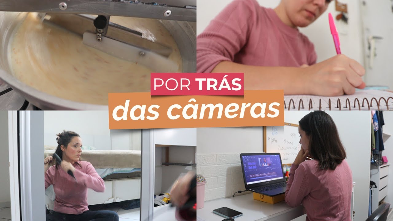 POR TR&Aacute;S DAS C&Acirc;MERAS | Dia a dia de uma empreendedora e criadora de conte&uacute;do