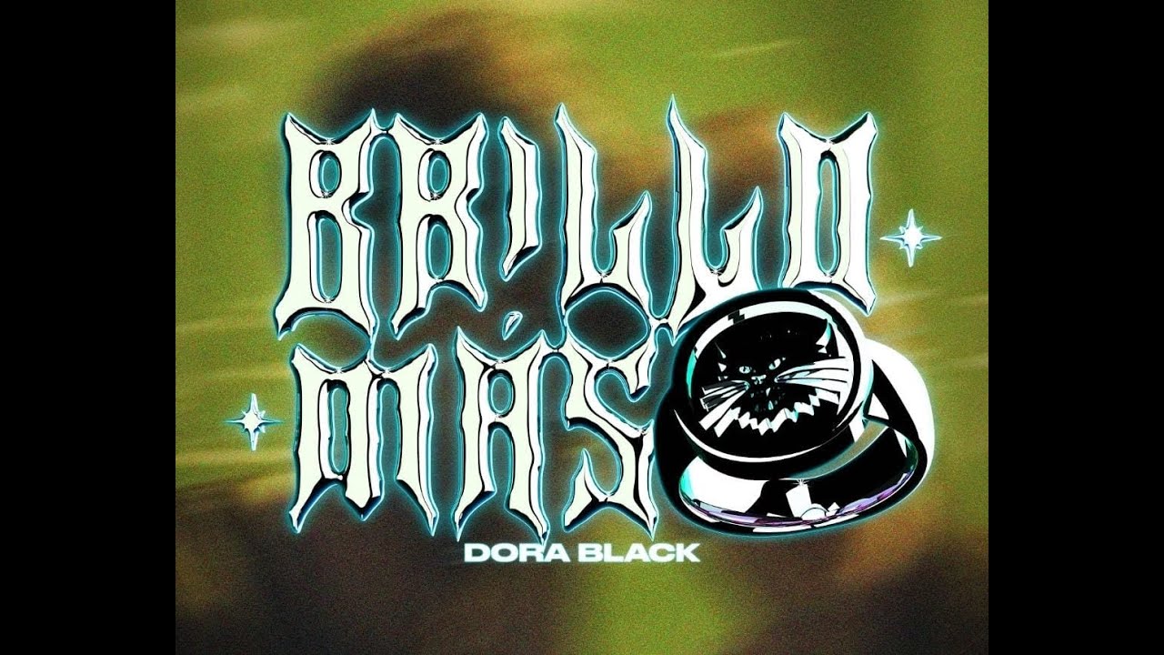 Dora Black - BRILLO M&Aacute;S