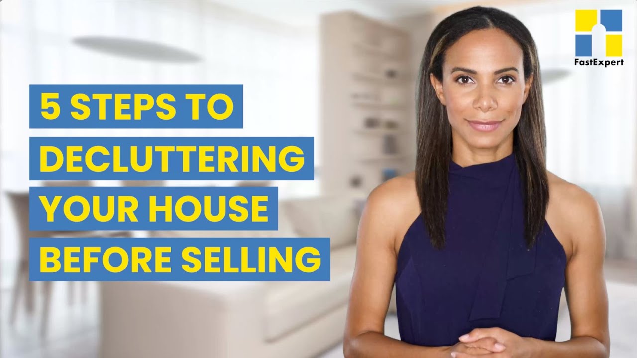 5 Steps to Decluttering Your House Before Selling