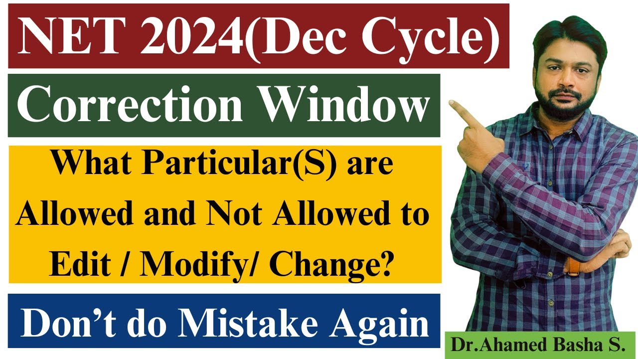 Correction Window - What Particular(S) are Allowed -Not Allowed to Edit / Modify / Change? 
