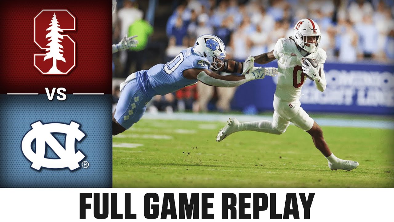 Stanford vs. North Carolina Full Game Replay | 2025 ACC Football