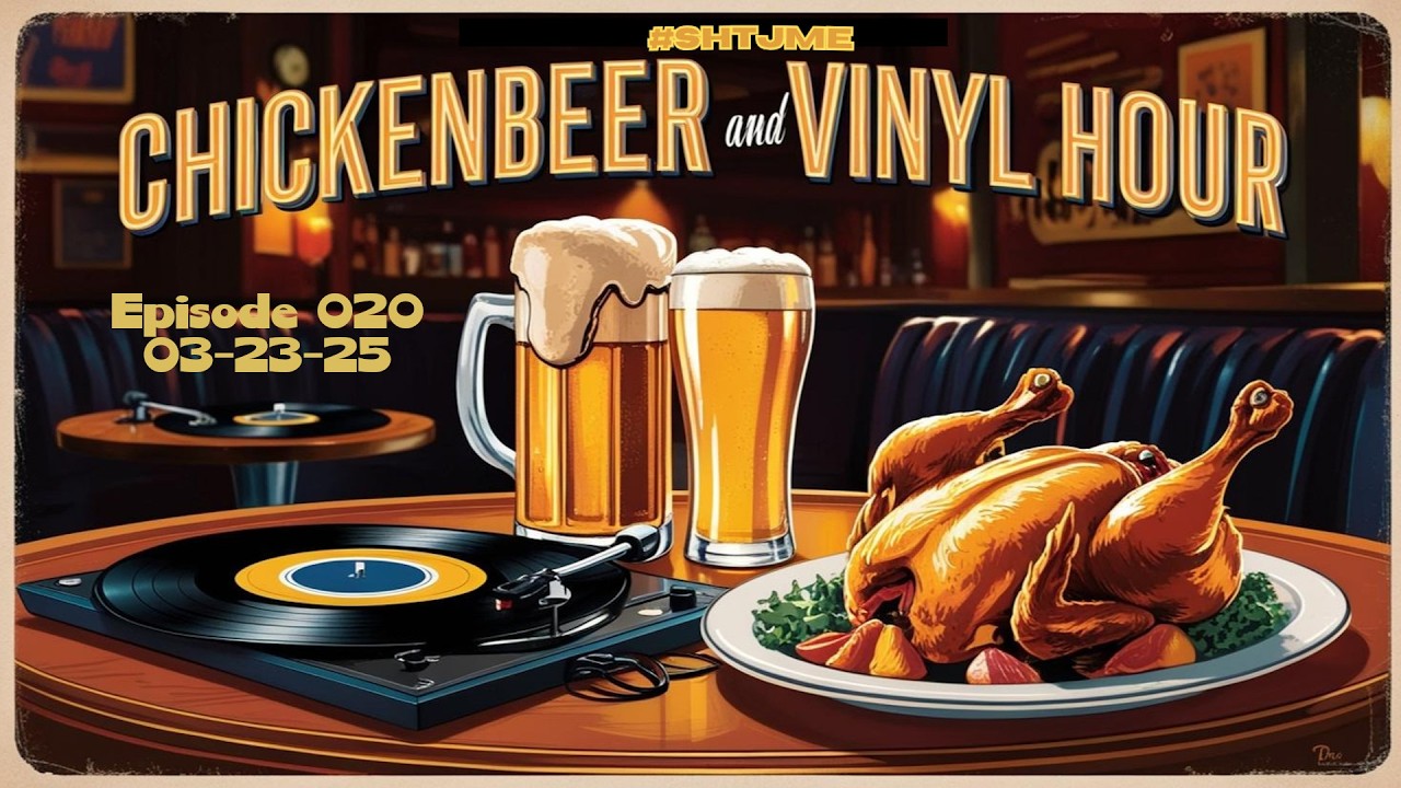 #SHTJME Chickenbeer and Vinyl Hour 020 - 03-23-25 - Mark Perez