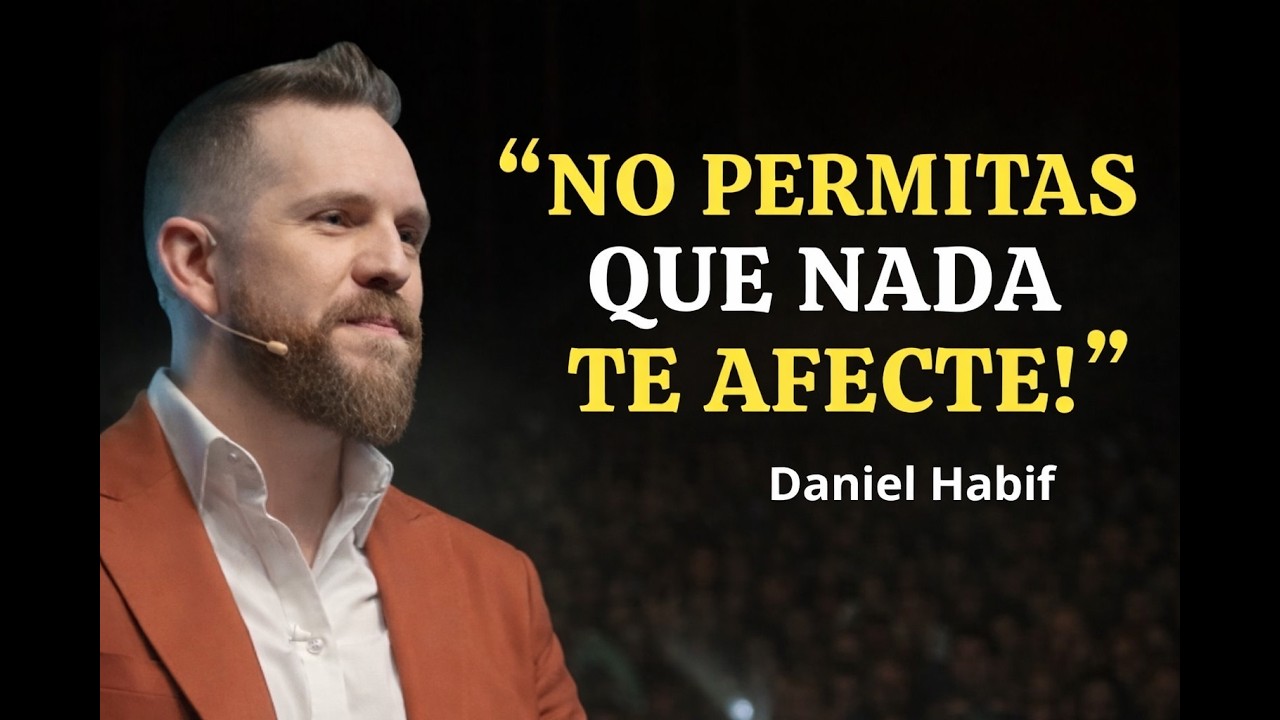 Como estar CALMADO ante Cualquier Situación | Daniel Habif
