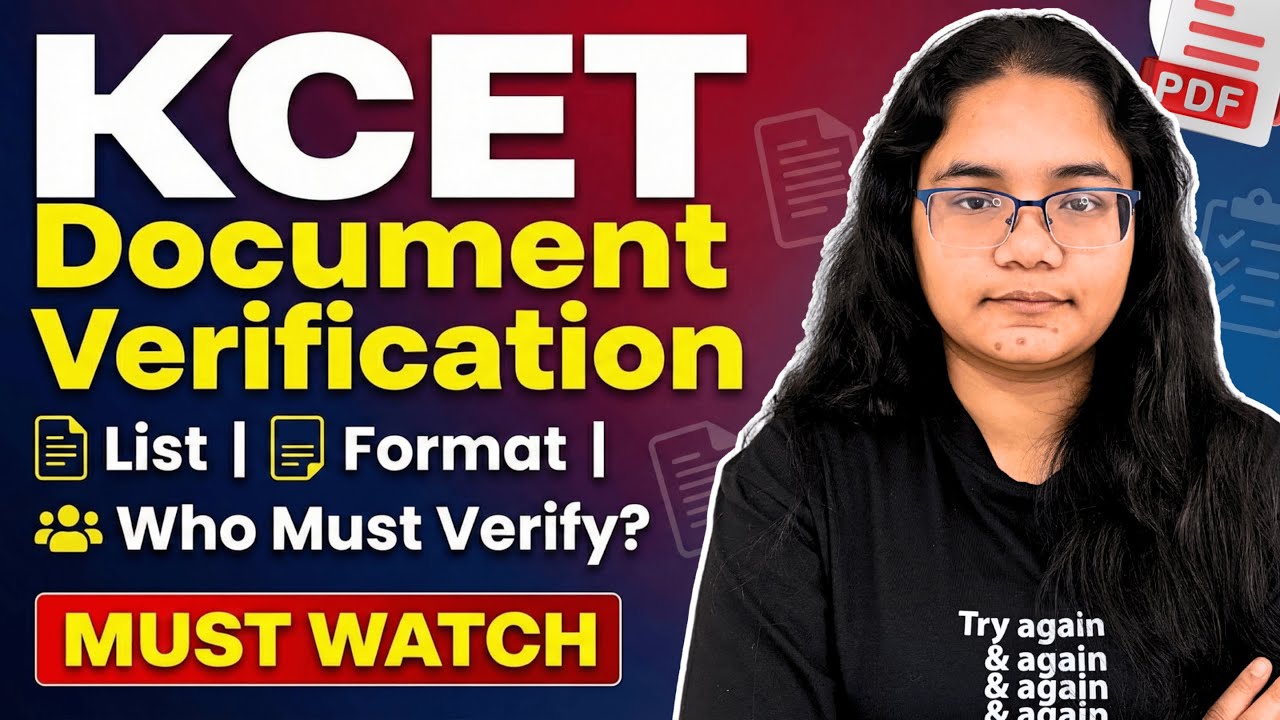 KCET 2026 Document Verification Complete Guide | Documents List, Dates, Format & Eligibility