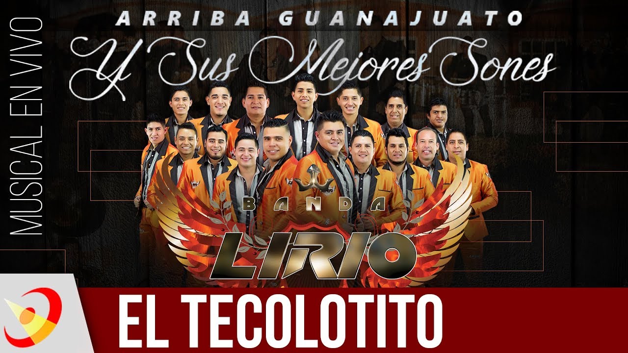Banda Lirio - El Tecolotito (En Vivo)