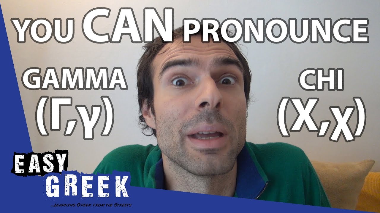 The trick to pronouncing Gamma (&Gamma;,&gamma;) & Chi (&Chi;,&chi;) | Easy Greek 9