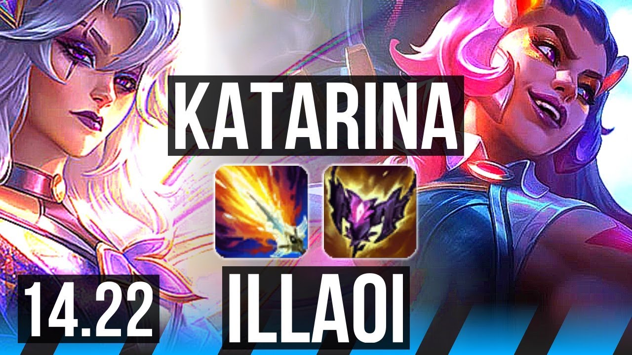 KATARINA vs ILLAOI (MID) | KR Diamond | 14.22