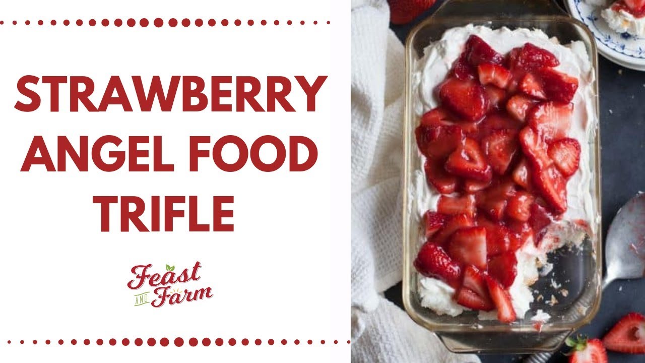 Strawberry Angel Food Dessert Trifle