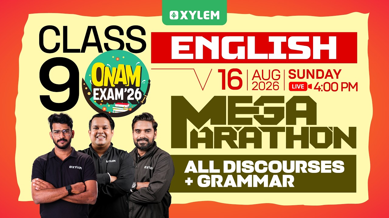 Class 9 English | ONAM EXAM 2026 | MEGA MARATHON - All Discourses + Grammar | Xylem Class 9