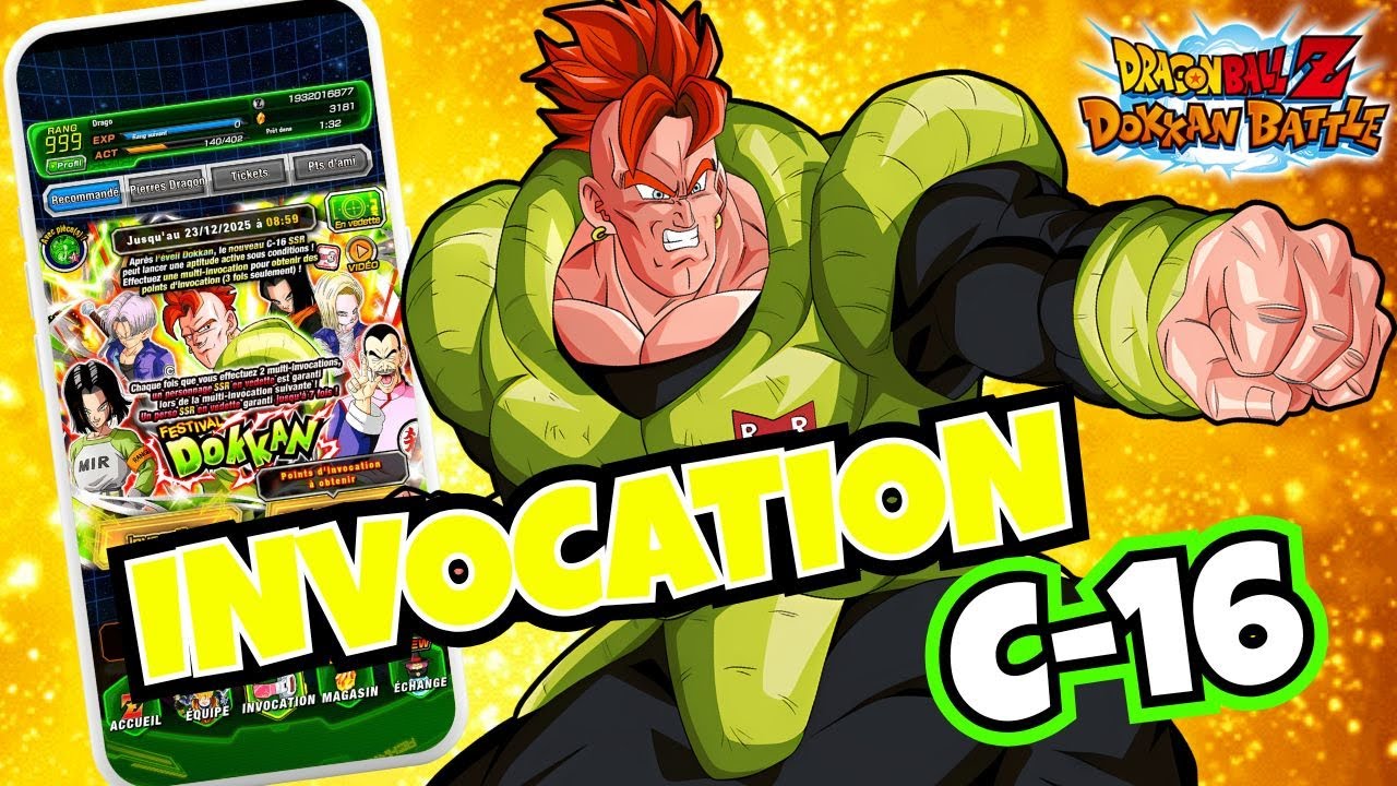 LET'S GOO !!!! Invocation sur le PORTAIL du C-16 Agi Dokkan Fest | Dokkan Battle.