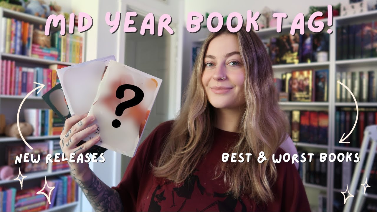 mid year book tag!! ✨📖 best & worst books, new releases, favorite new authors, and more!