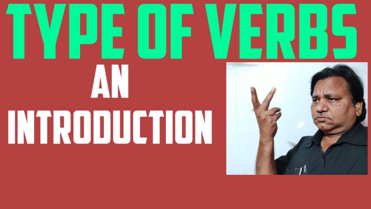 Type of verbs / function of verbs/ Sure Success in studies/K P Shukla |