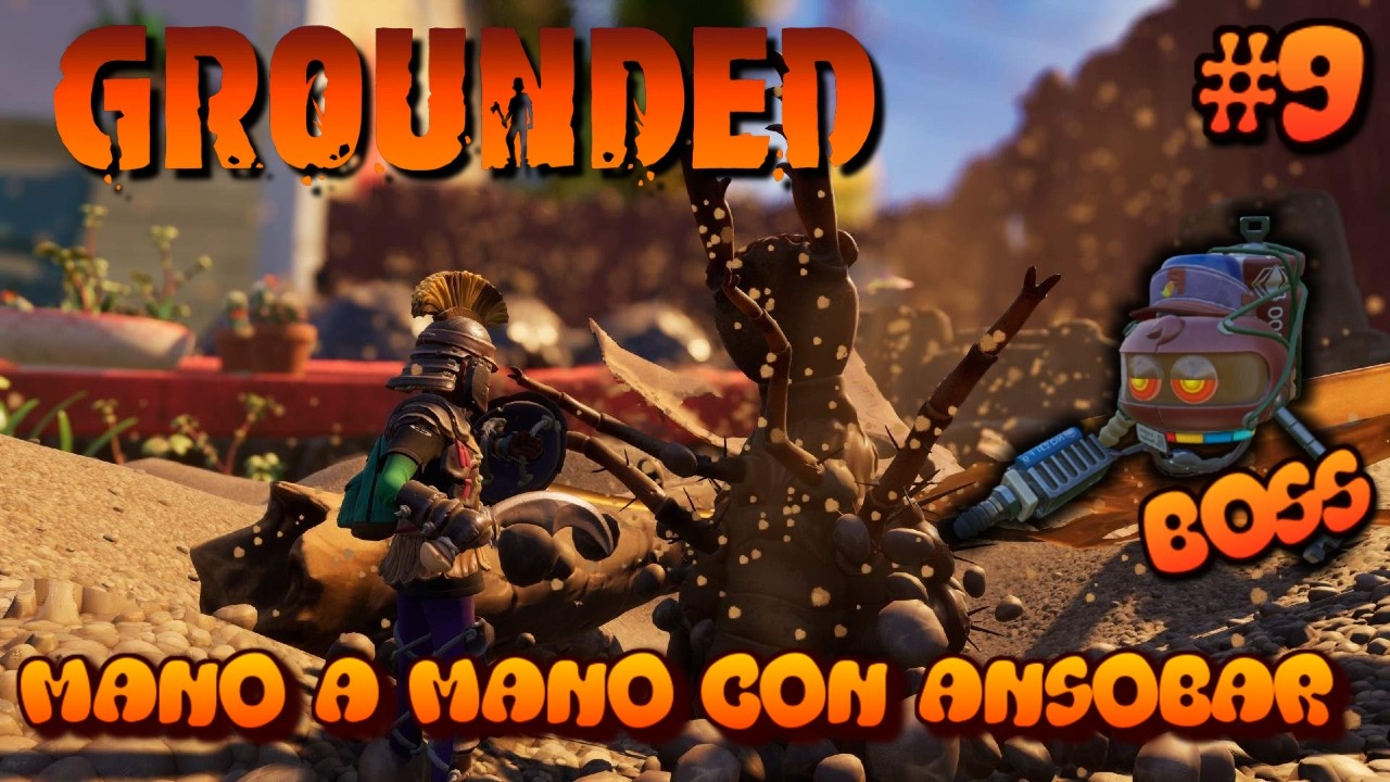 ¡EL ARENERO Y EL AYUDANTE DE DIRECCION! (BOSS) | Grounded ft. Ansobar 🐜 Directo 9