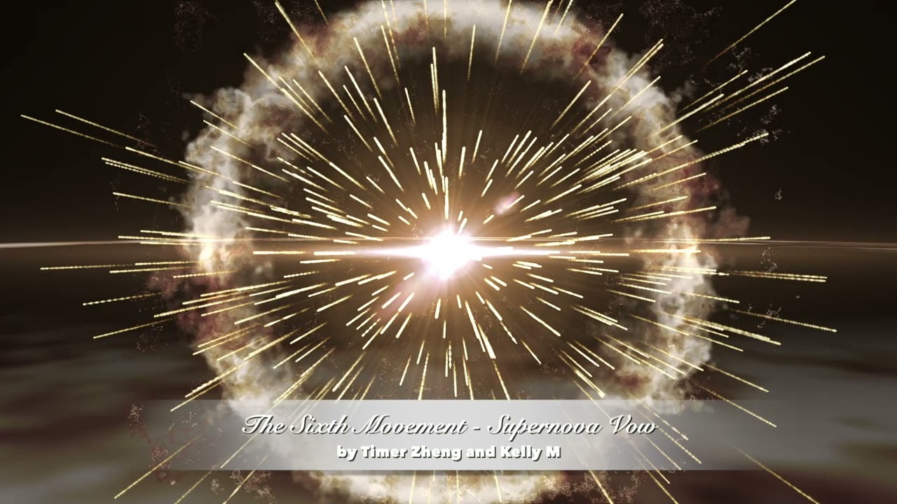 Galactic Rhapsody Movement 6: Supernova Vow
